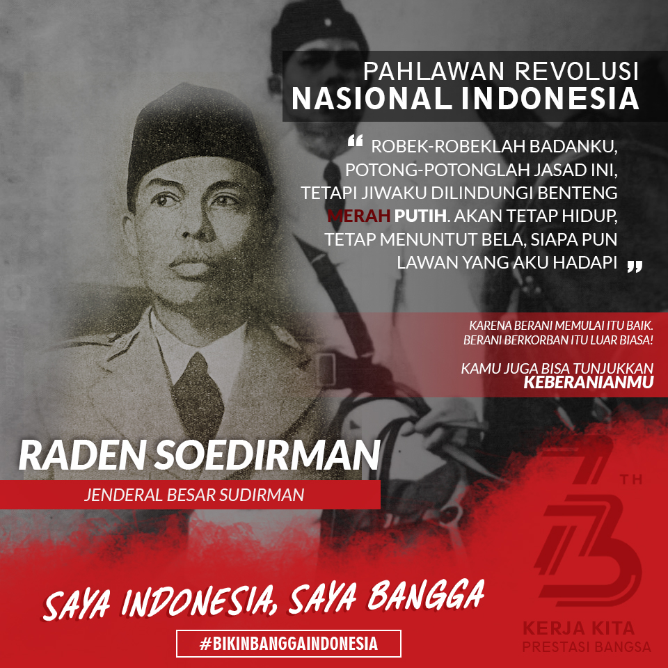 Saya Indonesia, Saya Bangga. Pahlawan Soedirman - 20180806